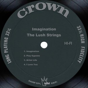 ดาวน์โหลดและฟังเพลง Imagination พร้อมเนื้อเพลงจาก The Lush Strings