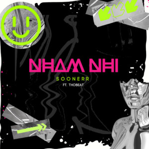 Album NHẢM NHÍ from Soonerr