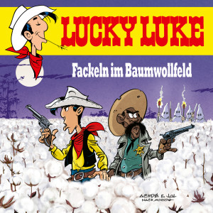 Lucky Luke的專輯Fackeln im Baumwollfeld