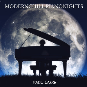 Paul Lang的专辑Modern Chill Piano Lights