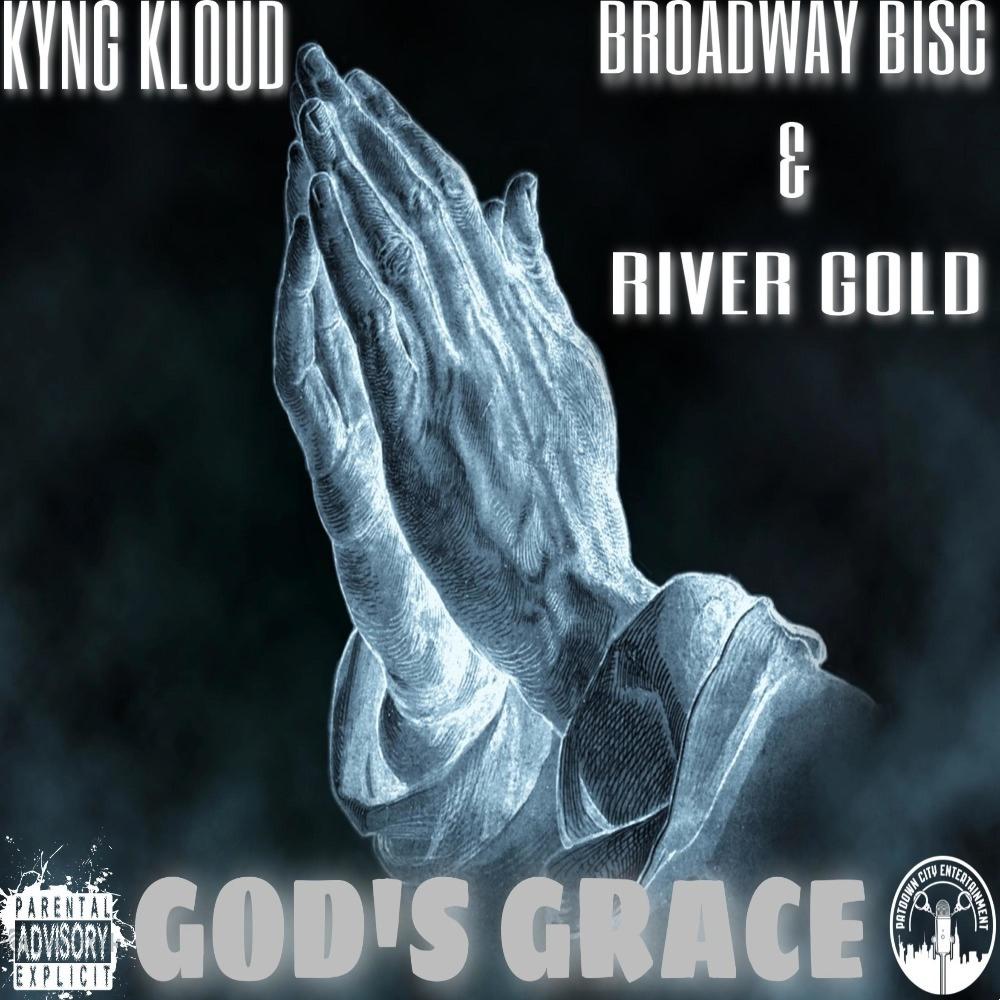 God's Grace (feat. Broadway Bisc & River Gold) (Explicit)