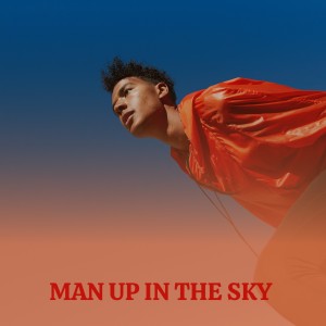 Album Man up in the Sky oleh Various