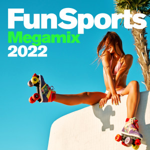 Album Fun Sports Megamix 2022 from Various Artists