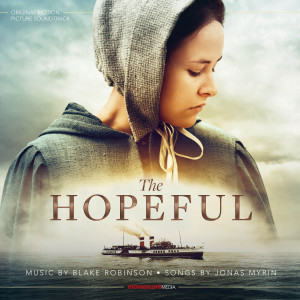 Jonas Myrin的專輯The Hopeful (Original Motion Picture Soundtrack)