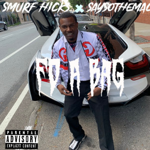 Album Fo a Bag (Explicit) from Smurf Hicks