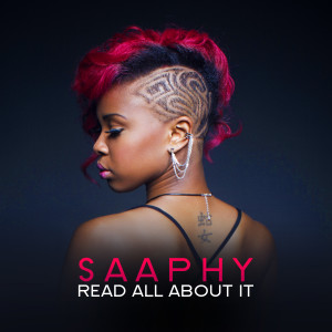 Dengarkan Read All About It lagu dari Saaphy dengan lirik