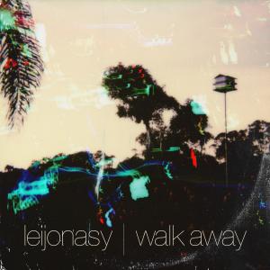 Dengarkan Walk Away lagu dari Leijonasy dengan lirik