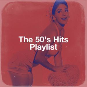 Various的专辑The 50's Hits Playlist