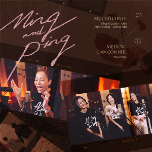 收听Thu Minh的Mẹ Đừng Giận Con Nhé (Instrumental)歌词歌曲