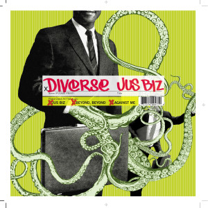 ดาวน์โหลดและฟังเพลง Jus Biz (Vocal Remix) พร้อมเนื้อเพลงจาก Diverse