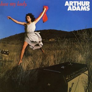Arthur Adams的專輯Love My Lady
