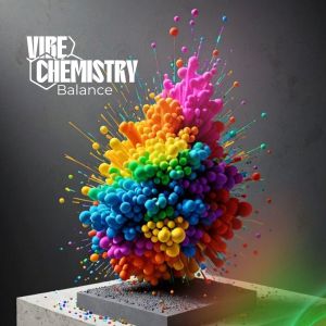 Vibe Chemistry的專輯Balance (Explicit)