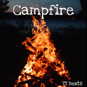 收听YT Beats的Campfire歌词歌曲