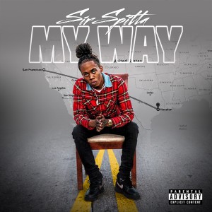 收听Spitta的My Way (Explicit)歌词歌曲