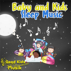 收聽Good Kidz Musik的Cloud Sleep Music歌詞歌曲