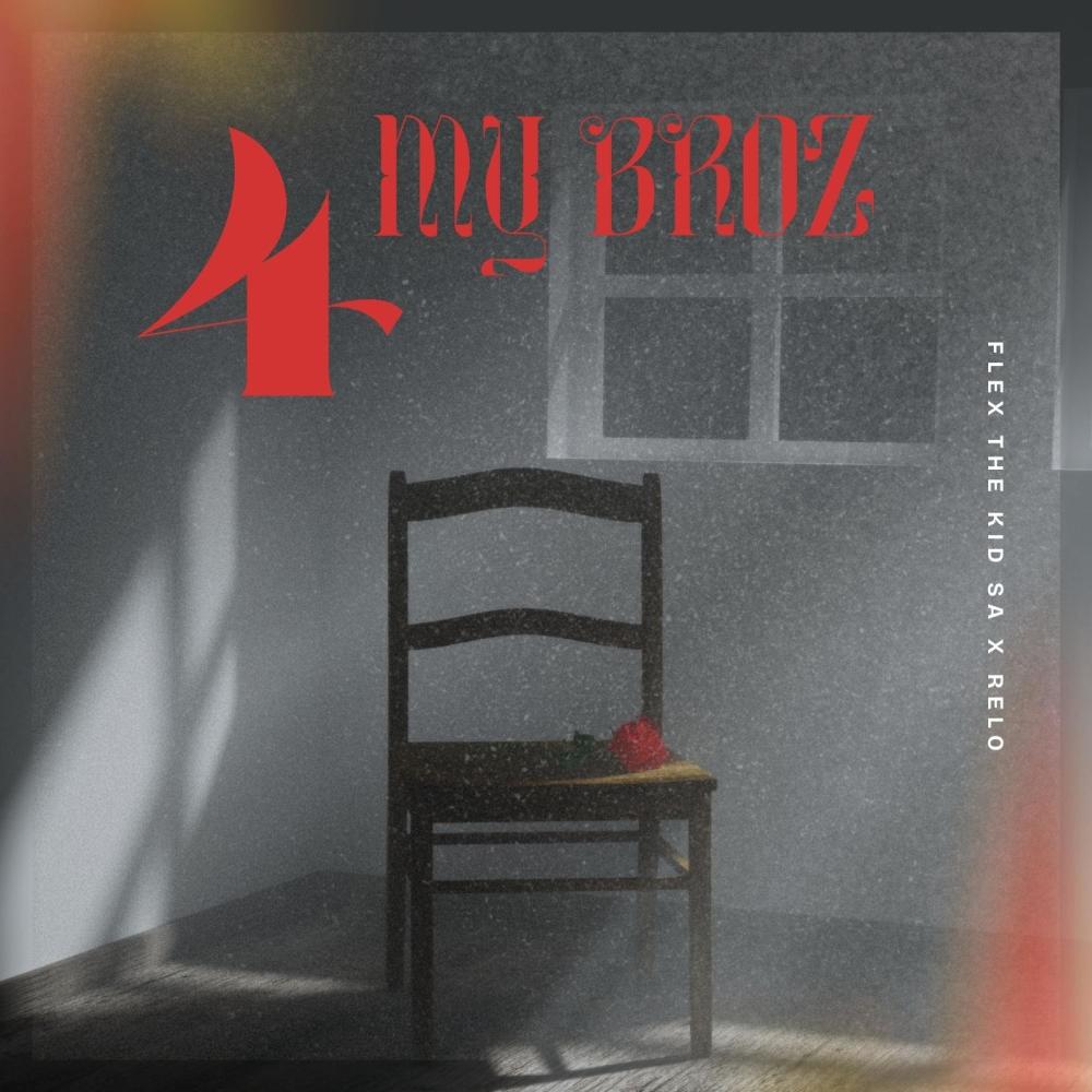 4 MY BROZ (feat. relo) (Explicit)