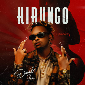 Listen to Kirungo song with lyrics from Double Jay