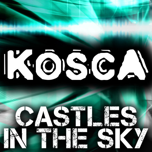 Castles in the Sky (Peter K Epic Radio Mix)