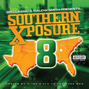 Sir Classic的專輯Southern Xposure 8 (Explicit)