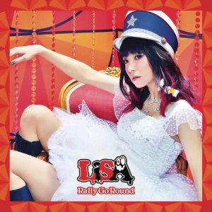 LiSA的專輯Rally Go Round