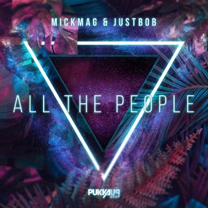 Listen to All the People song with lyrics from MickMag