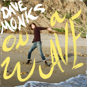 ดาวน์โหลดและฟังเพลง Ultimately พร้อมเนื้อเพลงจาก Dave Monks