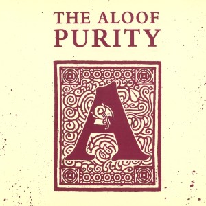 The Aloof的專輯Purity
