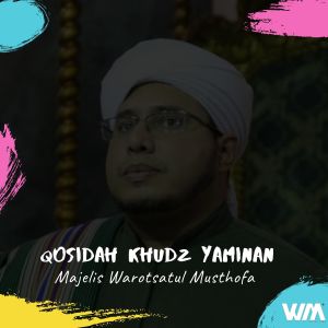 WM Qosidah Khudz Yaminan dari Majelis Warotsatul Musthofa