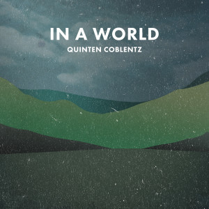 收听Quinten Coblentz的Revolutionary歌词歌曲