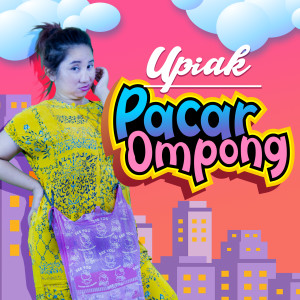 Dengarkan Pacar Ompong lagu dari Upiak dengan lirik