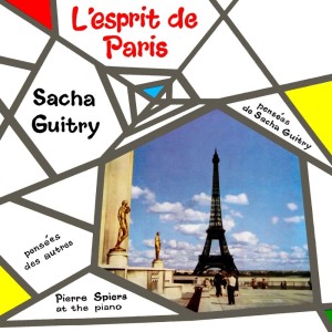 Sacha Guitry的專輯L'esprit de Paris