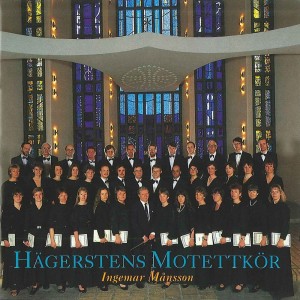 อัลบัม Hägerstens motettkör ศิลปิน Hagersten Motet Choir