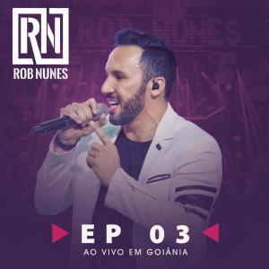 ดาวน์โหลดและฟังเพลง Beijos Rasos (Ao Vivo) พร้อมเนื้อเพลงจาก Rob Nunes