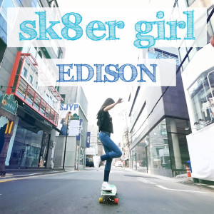Listen to Sk8er Girl (Inst.) song with lyrics from 에디슨