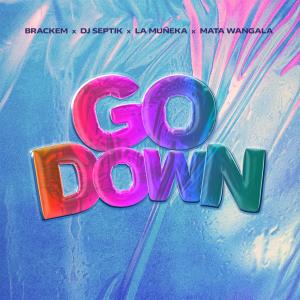 Album Go Down (Explicit) oleh Brackem