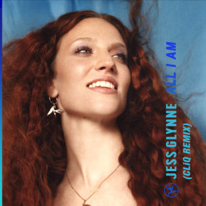 ดาวน์โหลดและฟังเพลง All I Am (CLiQ Remix) พร้อมเนื้อเพลงจาก Jess Glynne