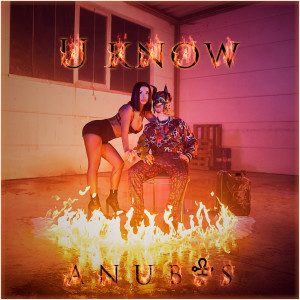 Album U Know from Anubis