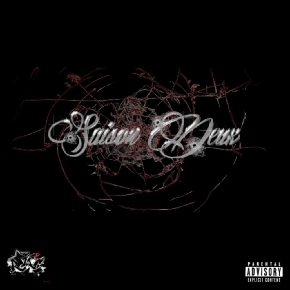 Saison Deux (Explicit)
