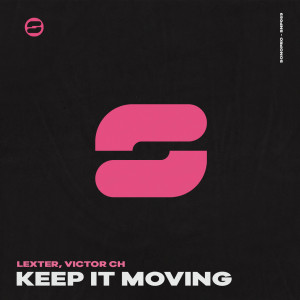 Album Keep it moving from Lexter