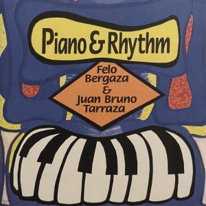 Juan Bruno Tarraza的專輯Piano & Rhythm