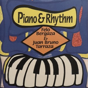 Felo Bergaza的專輯Piano & Rhythm