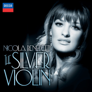 Nicola Benedetti的專輯The Silver Violin