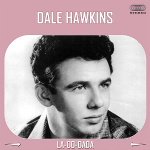 Album La-Do-Dada oleh Dale Hawkins