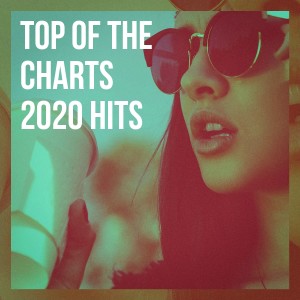 The Best Cover Songs的专辑Top of the Charts 2020 Hits