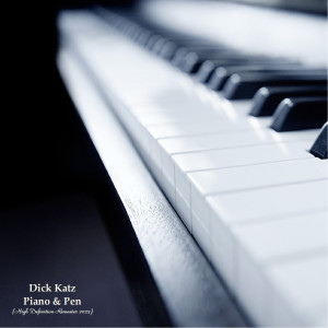 Dick Katz的专辑Piano & Pen (Analog Source Remaster 2023)