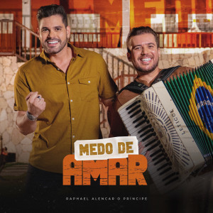 Album Medo de Amar from Raphael Alencar O Príncipe