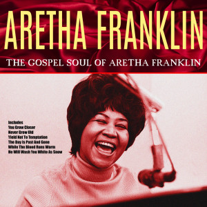 收听Aretha Franklin的There is a Fountain Filled With Blood歌词歌曲