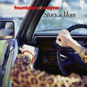 收聽Fountains Of Wayne的Stacy's Mom歌詞歌曲