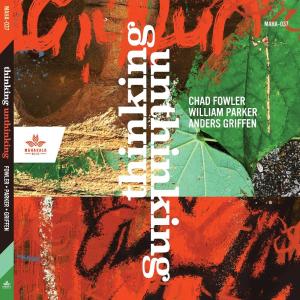 Chad Fowler的專輯Thinking Unthinking