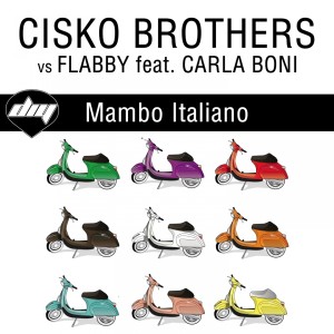 ดาวน์โหลดและฟังเพลง Mambo italiano (Cisko Brothers Vs Flabby|David jones vs ron may remix) พร้อมเนื้อเพลงจาก CISKO BROTHERS